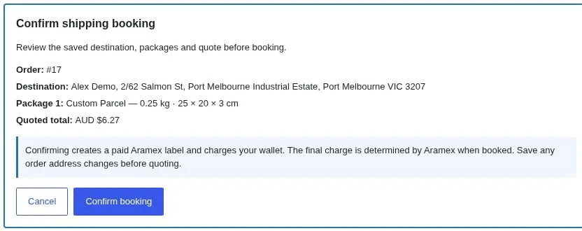 Aramex booking confirmation showing the saved demo destination, parcel measurements, quoted total and Confirm booking button